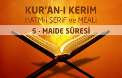 5-Maide Sûresi ve Meali